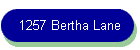 1257 Bertha Lane